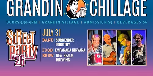 Grandin Chillage July 31st
