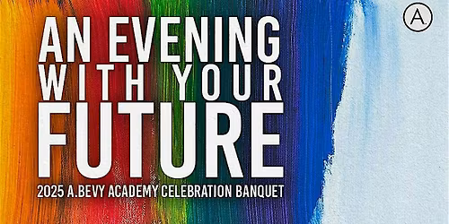 An Evening with Your Future