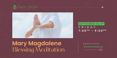 Mary Magdalene Blessing Meditation