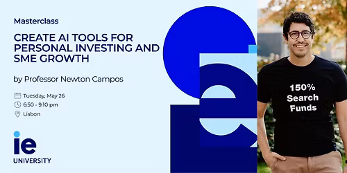 Create AI Tools for Personal Investing and SME Growth | Practical Masterclass in LISBON