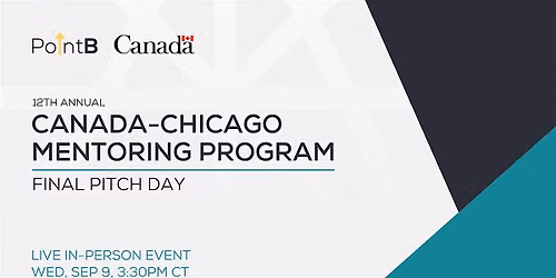 12th Annual Canada-Chicago Mentoring Program (C2MP) Final Pitch Day