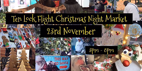 Ten Lock Flight Christmas Night Market 