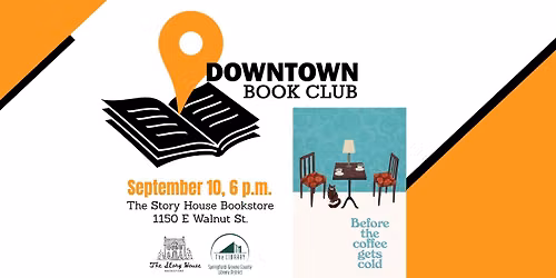 Downtown Book Club: Before the Coffee Gets Cold