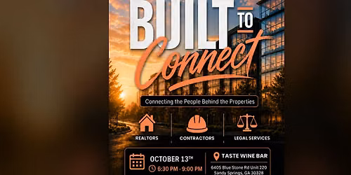 Built To Connect - Real Estate Networking Event