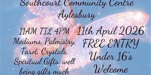 Psychic Fayre Aylesbury FREE ENTRY