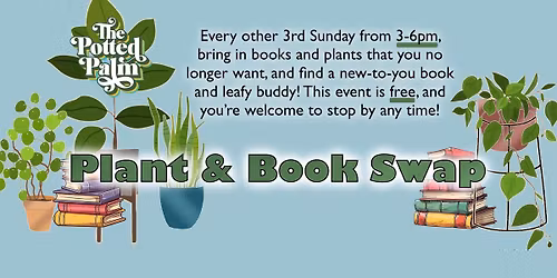 Plant & Book Swap
