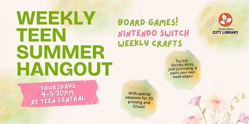 Weekly Teen Summer Hangout: Crafts, Games, and More!