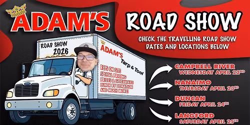Adam's Spring 2026 Road Show - Nanaimo