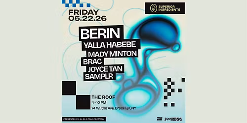 Berin at Superior Ingredients The Roof 05\/22