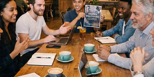 Deeper Dialogues: Conversations on Living with Purpose