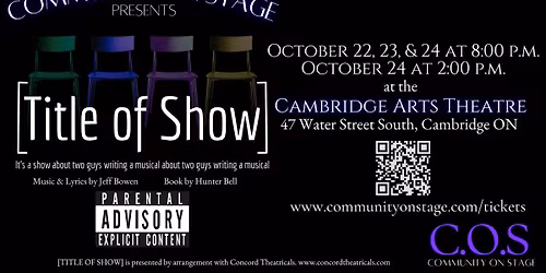 COS Presents [TITLE OF SHOW] Friday October 23rd 8:00pm