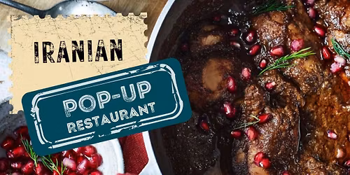 Iranian Pop Up Restaurant