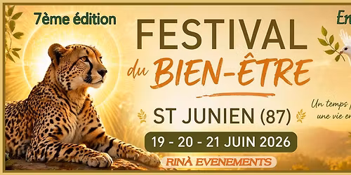 7\u00e8 \u00e9dition Festival du Bien-\u00catre St JUNIEN (87)