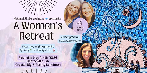 Spring at the Springs! Women's Retreat NWA 2026