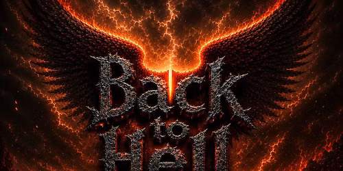 \ud83d\udd25\ud83d\udd25\ud83d\udd25 BACK TO HELL \ud83d\udd25\ud83d\udd25\ud83d\udd25