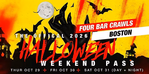 The Fright Crawl | Boston Halloween Weekend Pass 2026 | All 4 Crawls