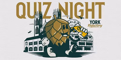 Quiz Night at Northern Monk Refectory York