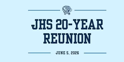 JHS Class of 2006 20 year reunion!