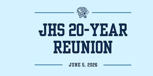 JHS Class of 2006 20 year reunion!