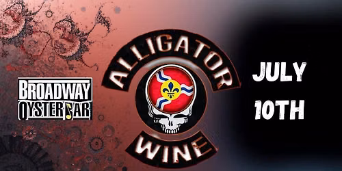 Alligator Wine at the Broadway Oyster Bar