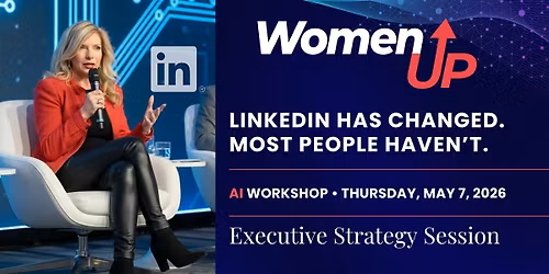 WomenUp\u2122: LinkedIn Authority in the AI Era