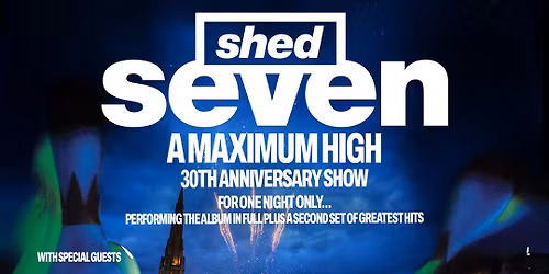 Shed Seven Halifax Tickets