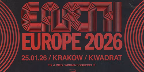 EARTH + Nata\u0161a Grujovi\u0107 & Steve Moore \/ 25.01.26 \/ Kwadrat, Krak\u00f3w