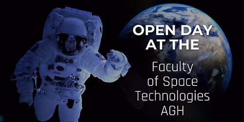 Open Day at the Faculty of Space Technologies AGH