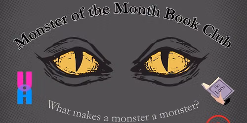Monster of the Month Book Club at Uncanny Art House 