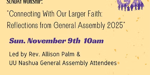 Connecting With Our Larger Faith: Reflections from General Assembly 2025