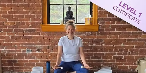 WORCESTER, MASSACHUSETTS | Jun 7 | Level 1 Crystal Bowls Certificate | Half Day Class