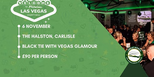 Las Vegas Charity Ball - Cumbria \u2728