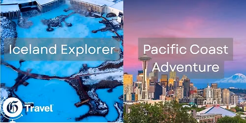 Iceland Explorer & Pacific Coast Adventure Informational Meeting