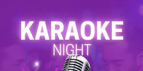 Karaoke hosted by Rob 