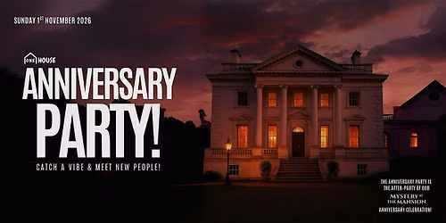 Mystery at the Mansion & the Anniversary Party | One House Turns Two!