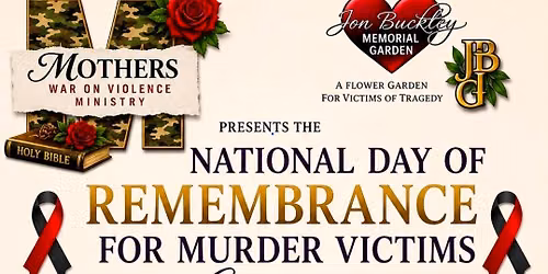 "The National Day of Remembrance " a day to remember Murdered Victims 
