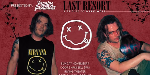Last Resort - A Tribute to Mark Wolf