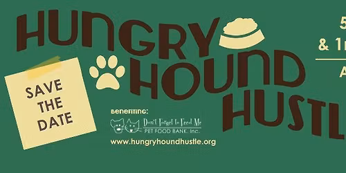 Hungry Hound Hustle 5k\/1mi