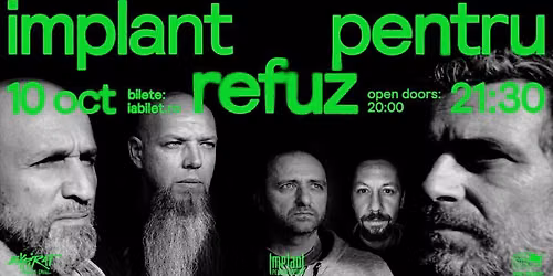Implant Pentru Refuz \u2022 Lansare dublu vinil \u201eTREIZECI\u201d \u2022 Expirat \u2022 10.10