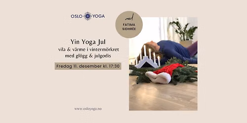 Yin Yoga Jul \u2013 vila & v\u00e4rme i vinterm\u00f6rkret med gl\u00f6gg & julgodis
