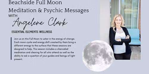 Beachside Full Moon Meditation & Psychic Messages with Angie Clark