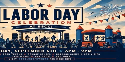 BSCC Labor Day Celebration