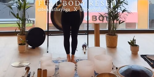 SOUND JOURNEY \u2022 DEEP REST LAB WORKSHOP YOGAHUB SLIGO