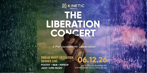 The Liberation Concert: A Pre-Juneteenth Celebration