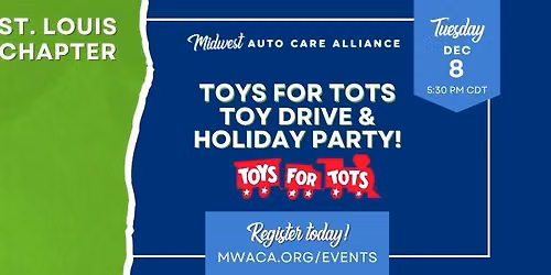 St. Louis Chapter: Toys for Tots Toy Drive & Holiday Party!