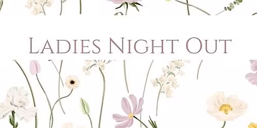 Ladies Night Out