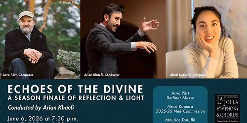 "Echoes of the Divine" conducted by Arian Khaefi