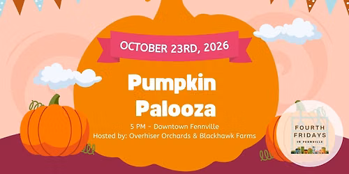 Fourth Fridays in Fennville: Pumpkin Palooza