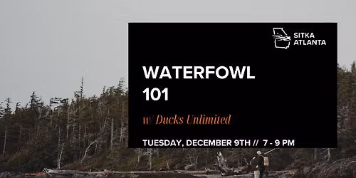 Waterfowl 101 w\/ Ducks Unlimited