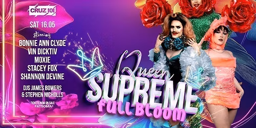 QUEEN SUPREME - FULL BLOOM